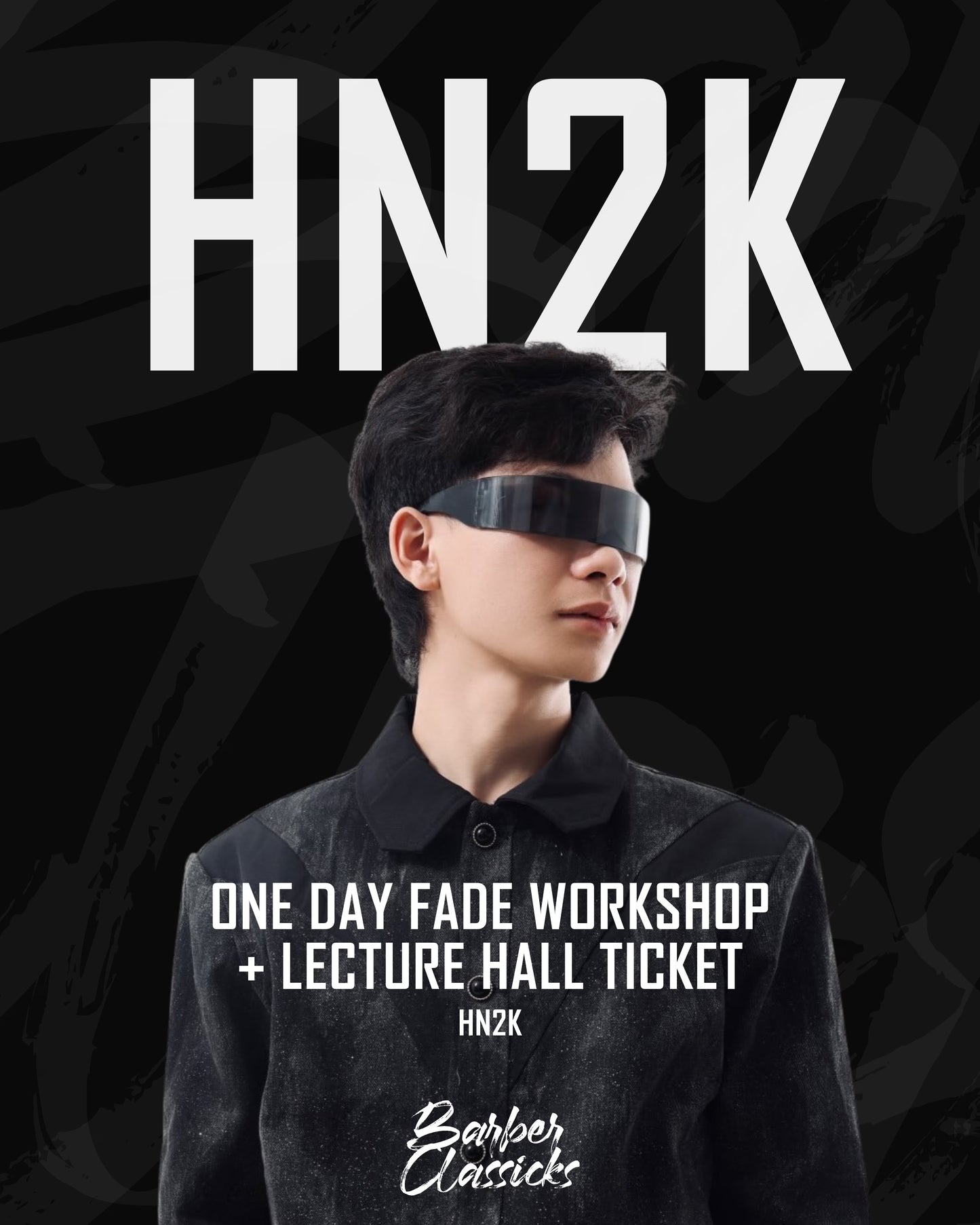 BarberHN2K – One-Day Fade Workshop + Lecture Hall Ticket